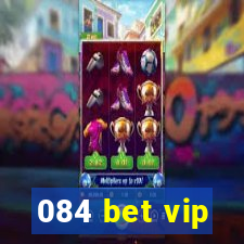 084 bet vip